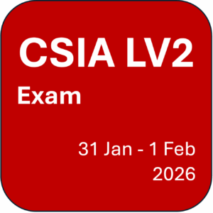 CSIA Level 2 - Exam (31 Jan - 1 Feb 2026)