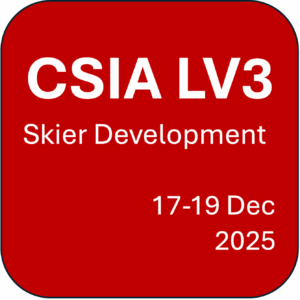 CSIA Level 3 - Skier Development (17 - 19 Dec 2025)