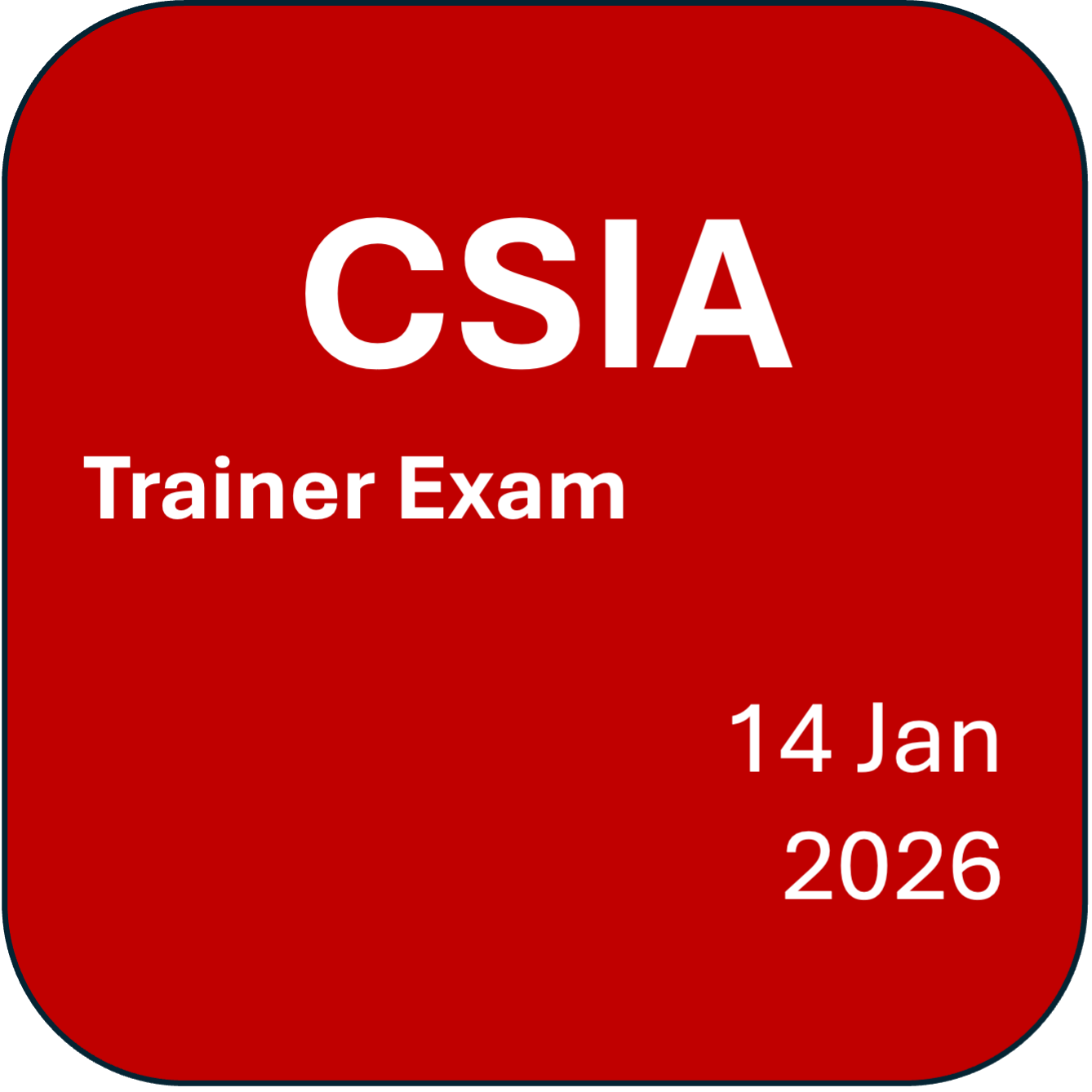 CSIA Trainer Designation - Trainer Exam 14th Jan 2026