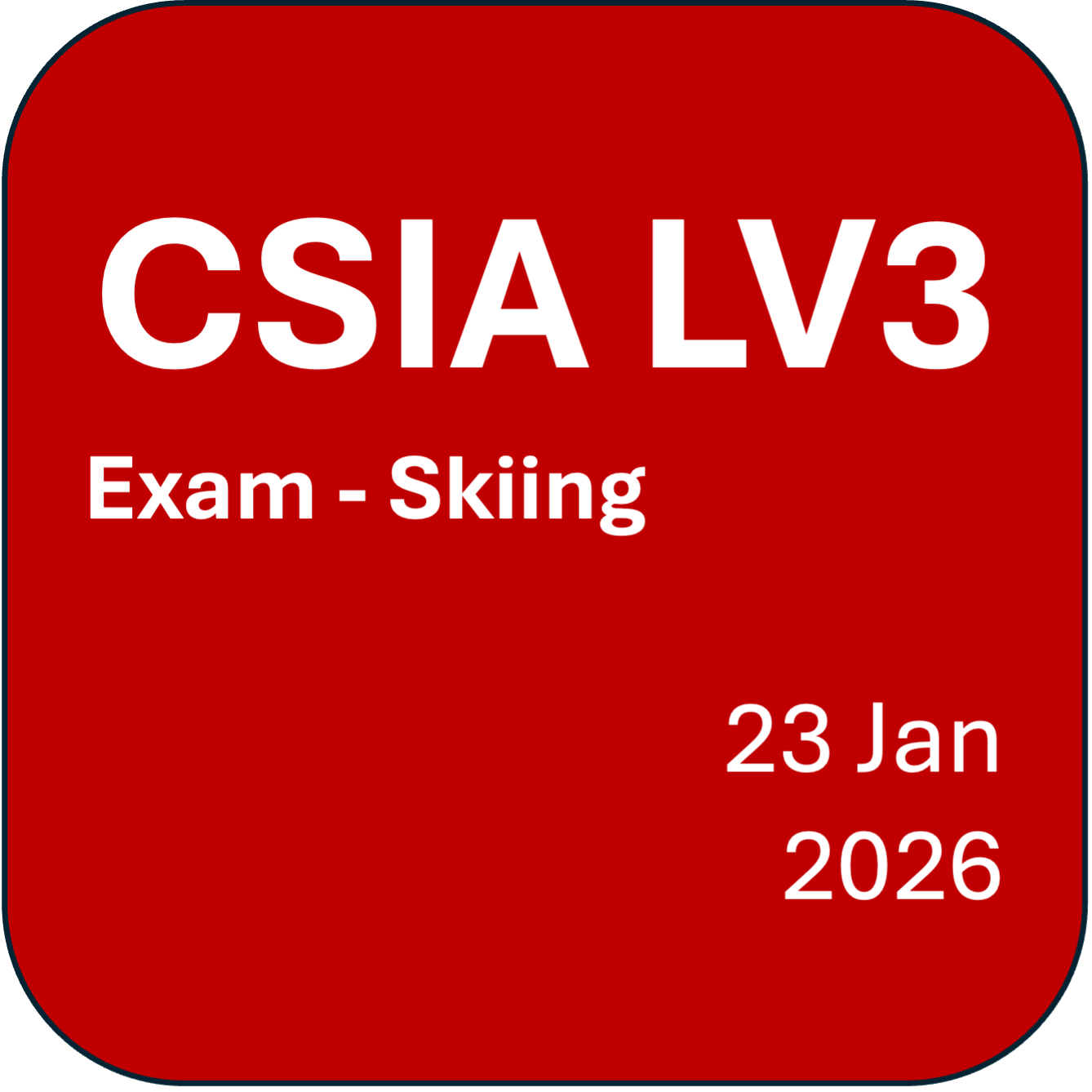 CSIA Level 3 - Exam - Skiing only (23 Jan 2026)